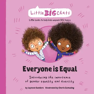 Alle sind gleich: Einführung in die Bedeutung von Gleichberechtigung und Vielfalt - Everyone is Equal: Introducing the importance of gender equality and diversity