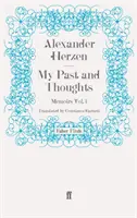 Meine Vergangenheit und meine Gedanken: Memoiren Band 1 - My Past and Thoughts: Memoirs Volume 1