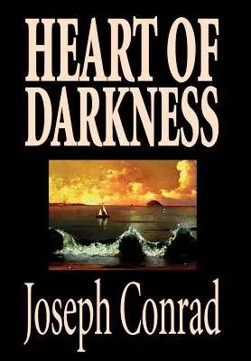 Herz der Finsternis von Joseph Conrad, Belletristik, Klassiker, Literarisches - Heart of Darkness by Joseph Conrad, Fiction, Classics, Literary