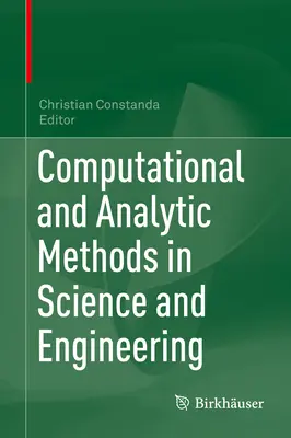 Computergestützte und analytische Methoden in Wissenschaft und Technik - Computational and Analytic Methods in Science and Engineering