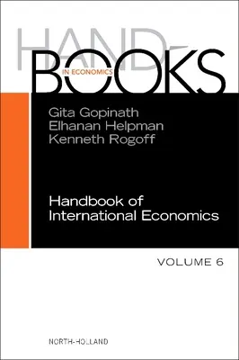 Handbuch der Internationalen Wirtschaftswissenschaften: Band 6 - Handbook of International Economics: Volume 6