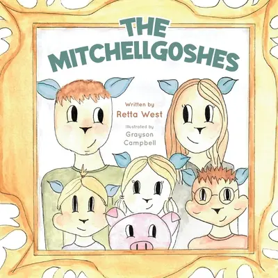 Die Mitchellgoshes - The Mitchellgoshes