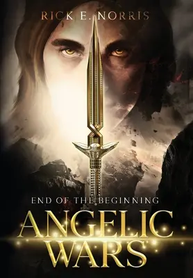 Engelskriege: Das Ende des Anfangs - Angelic Wars: End of the Beginning