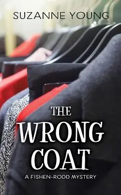 Der falsche Mantel: Ein Fishen-Rodd-Krimi - The Wrong Coat: A Fishen-Rodd Mystery