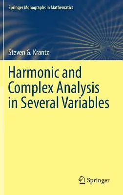 Harmonische und komplexe Analysis in mehreren Variablen - Harmonic and Complex Analysis in Several Variables