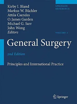 Allgemeine Chirurgie: Grundlagen und internationale Praxis - General Surgery: Principles and International Practice