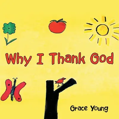 Warum ich Gott danke - Why I Thank God