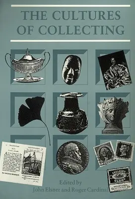 Die Kulturen des Sammelns - The Cultures of Collecting