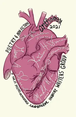 Anthologie 2021: Die St. Joseph's Orphanage Restorative Inquiry Writers' Group - Anthology 2021: The St. Joseph's Orphanage Restorative Inquiry Writers' Group