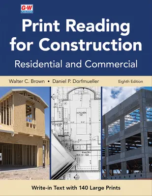 Print Reading für das Bauwesen: Wohn- und Gewerbebau - Print Reading for Construction: Residential and Commercial