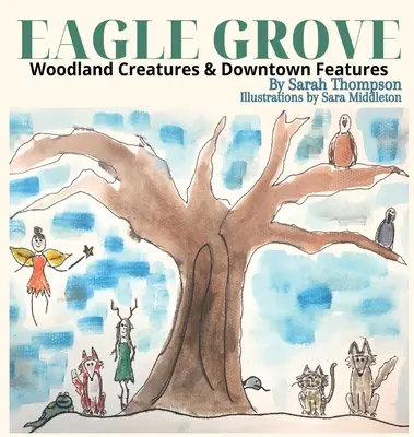 Eagle Grove: Woodland Creatures & Downtown Eigenschaften - Eagle Grove: Woodland Creatures & Downtown Features