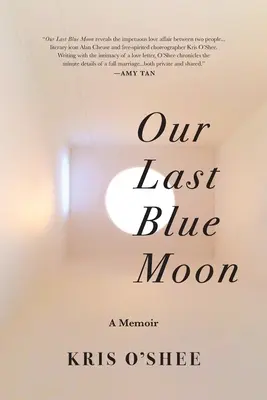 Unser letzter blauer Mond - Our Last Blue Moon