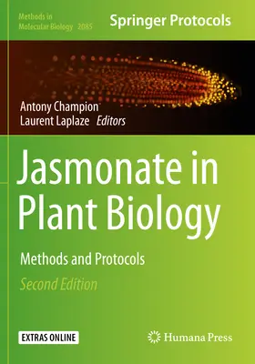 Jasmonate in der Pflanzenbiologie: Methoden und Protokolle - Jasmonate in Plant Biology: Methods and Protocols