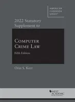 2022 Gesetzliche Ergänzung zum Computerkriminalitätsrecht - 2022 Statutory Supplement to Computer Crime Law