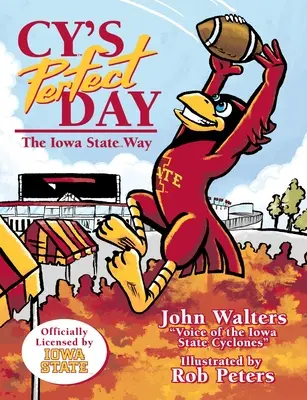Cy's perfekter Tag: Der Iowa State Way - Cy's Perfect Day: The Iowa State Way