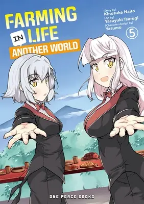 Das Leben auf dem Bauernhof in einer anderen Welt Band 5 - Farming Life in Another World Volume 5