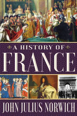 Eine Geschichte Frankreichs - A History of France