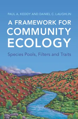 Ein Rahmen für Gemeinschaftsökologie - A Framework for Community Ecology