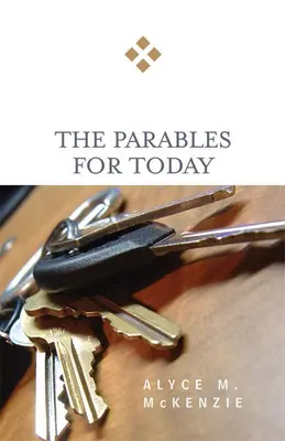 Die Gleichnisse für heute - The Parables for Today