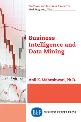 Business Intelligence und Data Mining - Business Intelligence and Data Mining