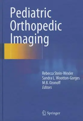 Pädiatrisch-orthopädische Bildgebung - Pediatric Orthopedic Imaging