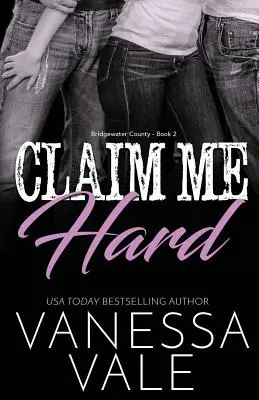 Claim Me Hard: Großdruck - Claim Me Hard: Large Print