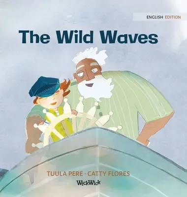 Die wilden Wogen - The Wild Waves