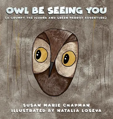 Eule wird dich sehen - Owl Be Seeing You