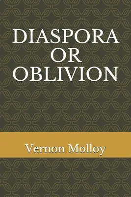 Diaspora oder Vergessenheit - Diaspora or Oblivion