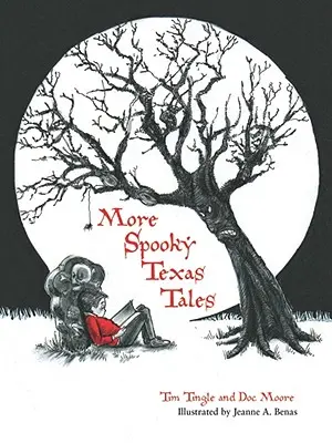 Weitere gruselige Geschichten aus Texas - More Spooky Texas Tales