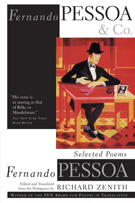 Fernando Pessoa und Co: Ausgewählte Gedichte - Fernando Pessoa and Co.: Selected Poems