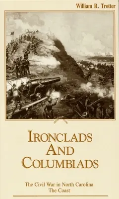 Ironclads und Columbiads: Die Küste - Ironclads and Columbiads: The Coast