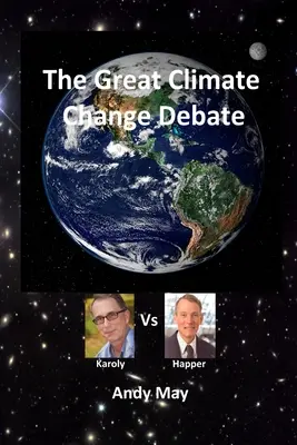 Die große Klimawandel-Debatte: Karoly gegen Happer - The Great Climate Change Debate: Karoly v Happer