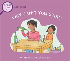 Erster Blick auf: Sucht: Warum können Sie nicht aufhören? - First Look At: Addiction: Why Can't You Stop?