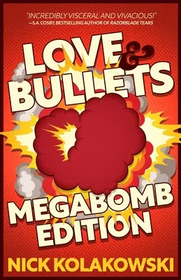 Liebe und Kugeln: Megabomben-Ausgabe - Love & Bullets: Megabomb Edition