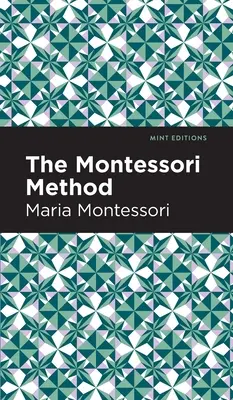 Die Montessori-Methode - The Montessori Method