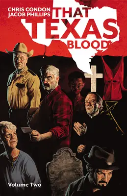 Dieses texanische Blut, Band 2 - That Texas Blood, Volume 2