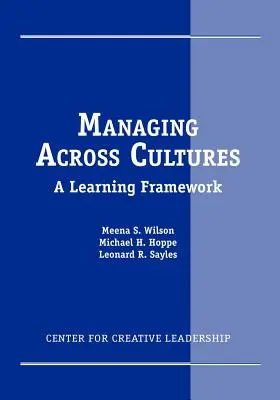 Management über Kulturen hinweg: Ein Lernrahmen - Managing Across Cultures: A Learning Framework