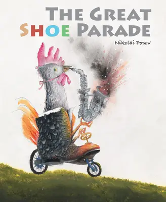 Die große Schuhparade - The Great Shoe Parade