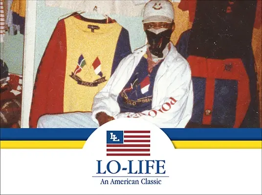 Lo-Life: Ein amerikanischer Klassiker - Lo-Life: An American Classic