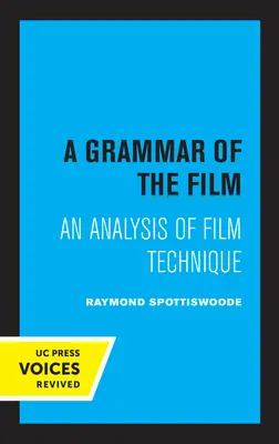 Eine Grammatik des Films: Eine Analyse der Filmtechnik - A Grammar of the Film: An Analysis of Film Technique