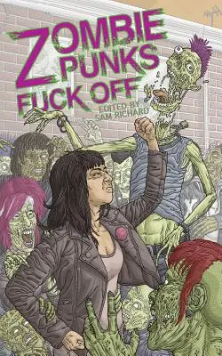 Zombie-Punks verpissen sich - Zombie Punks Fuck Off