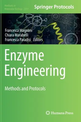 Enzym-Engineering: Methoden und Protokolle - Enzyme Engineering: Methods and Protocols