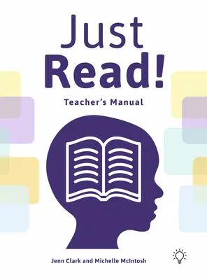 Just Read!: Handbuch für den Lehrer - Just Read!: Teacher's Manual