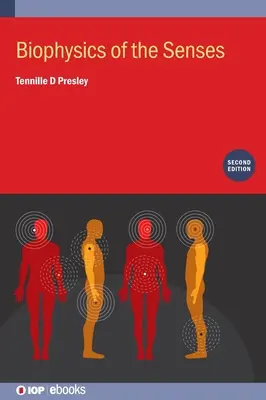 Biophysik der Sinne (Zweite Auflage) - Biophysics of the Senses (Second Edition)