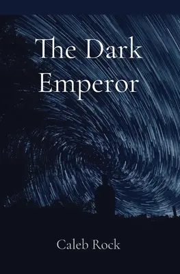 Der dunkle Kaiser - The Dark Emperor