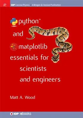 Python und Matplotlib Grundlagen für Wissenschaftler und Ingenieure - Python and Matplotlib Essentials for Scientists and Engineers