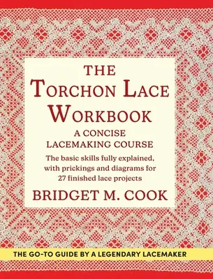 Das Torchon Lace Workbook - The Torchon Lace Workbook