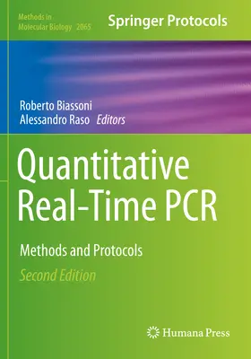 Quantitative Real-Time PCR: Methoden und Protokolle - Quantitative Real-Time PCR: Methods and Protocols