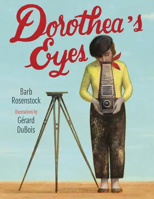 Dorothea's Eyes: Dorothea Lange fotografiert die Wahrheit - Dorothea's Eyes: Dorothea Lange Photographs the Truth